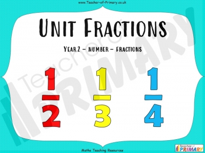 Unit Fractions - Year 2